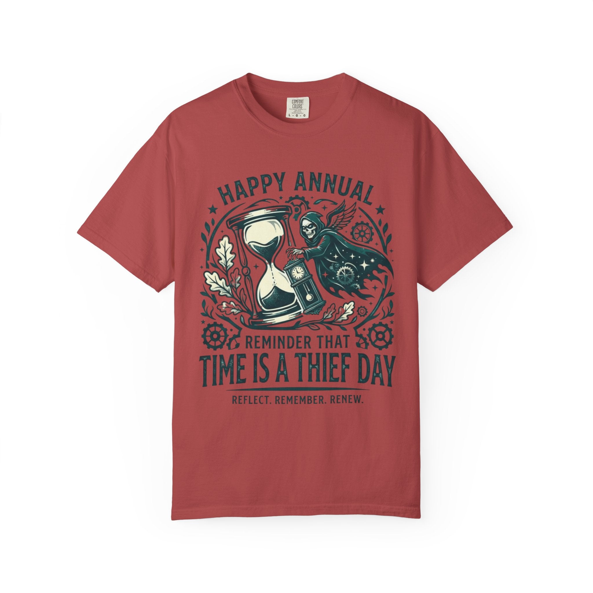 "Time Is A Thief Day" Unisex Garment-Dyed Tee