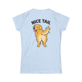 "Nice Tail" Women's Tee