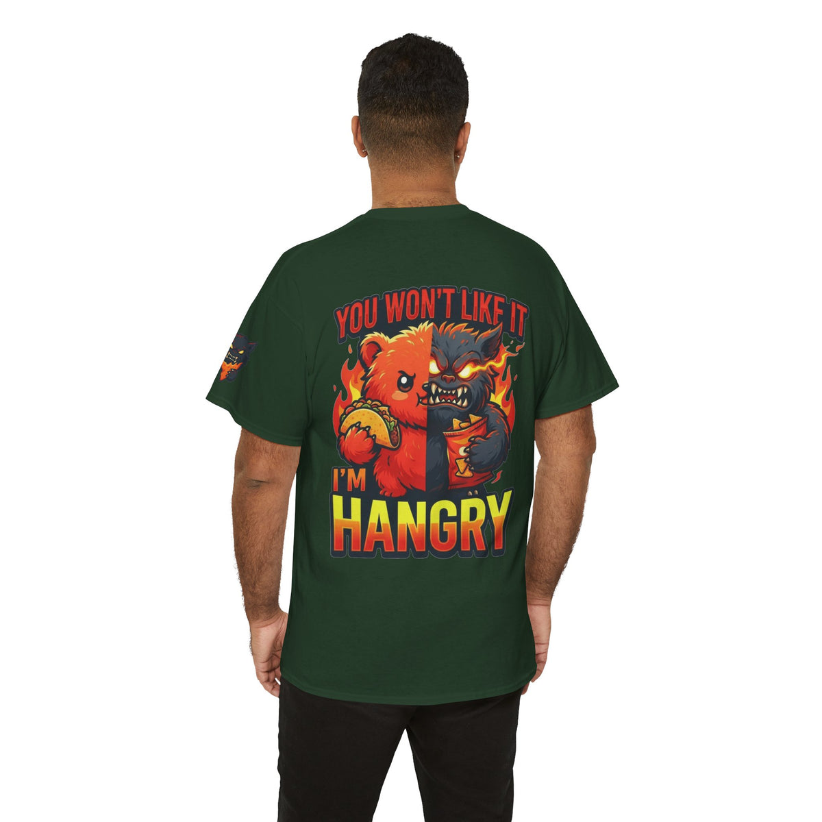 Color: Forest Green | You Won't Like It I'm Hangry Premium Graphic Tee