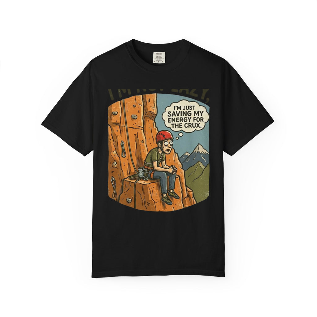 "Saving Energy for the Crux" Unisex Garment-Dyed Tee