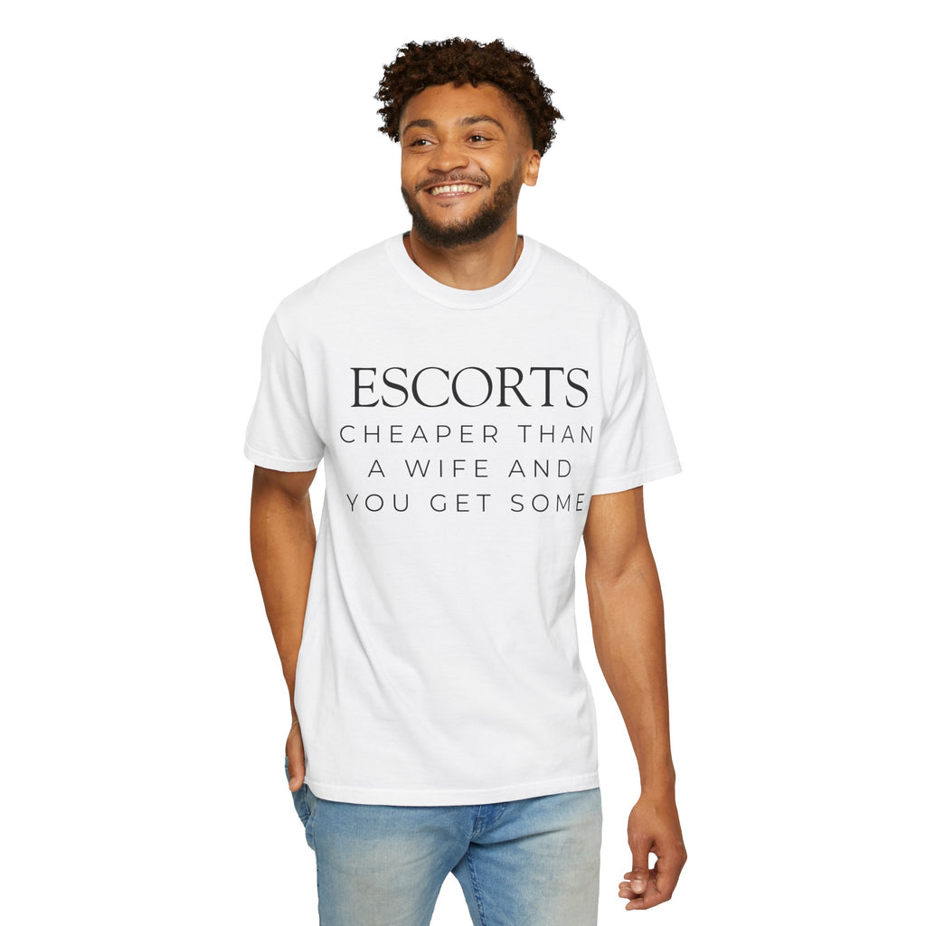 "Escorts" Unisex Garment-Dyed Tee