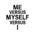 "Me vs Myself vs I" Sticker — Main