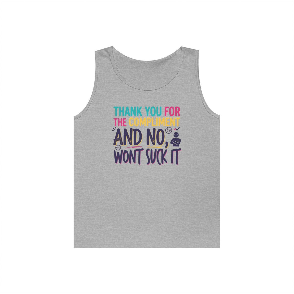 "Won't Suck It" Tank Top