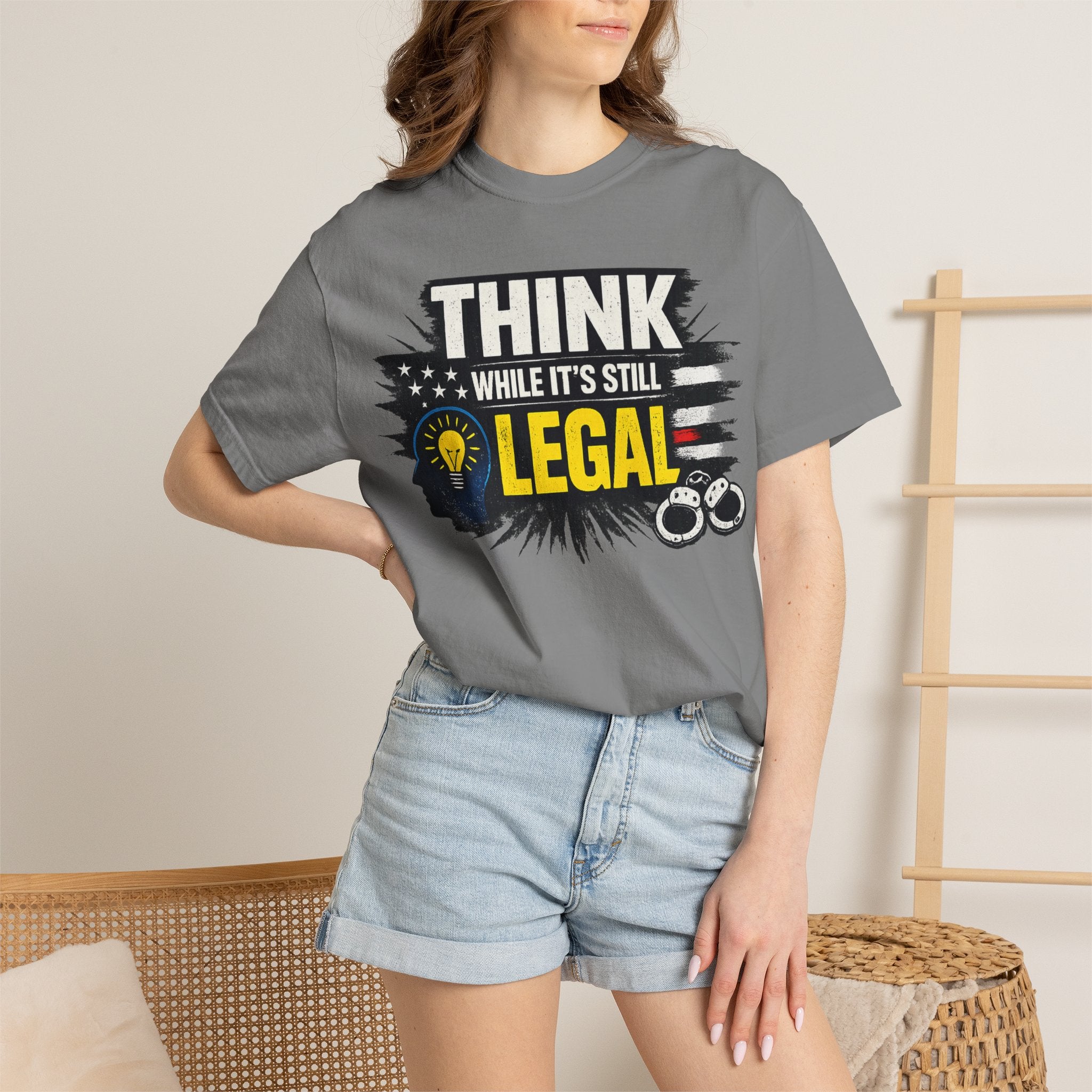 "Think While It’s Still Legal" Unisex Garment-Dyed T-shirt