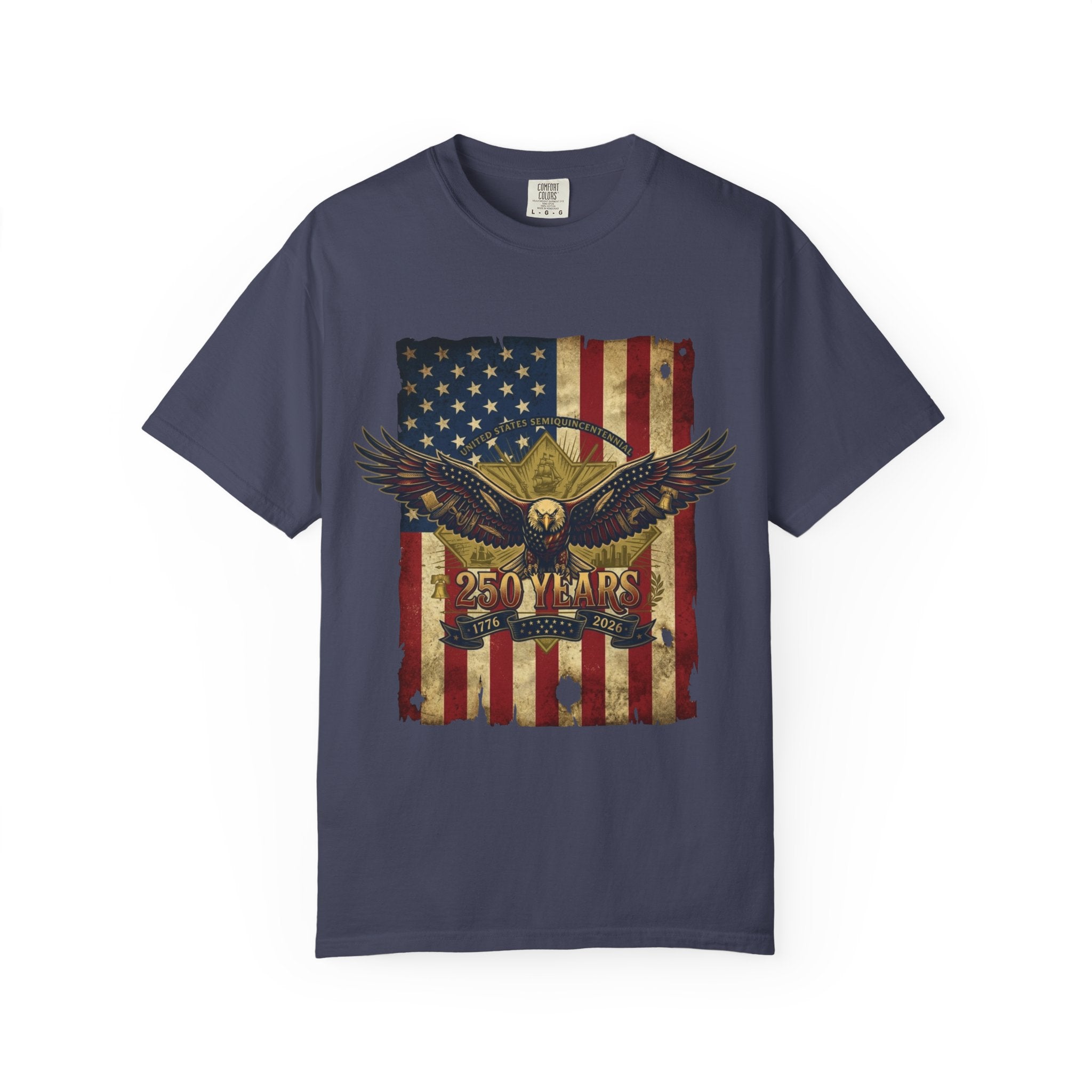 "Eagle and Flag 250 Years" Unisex Garment-Dyed Tee