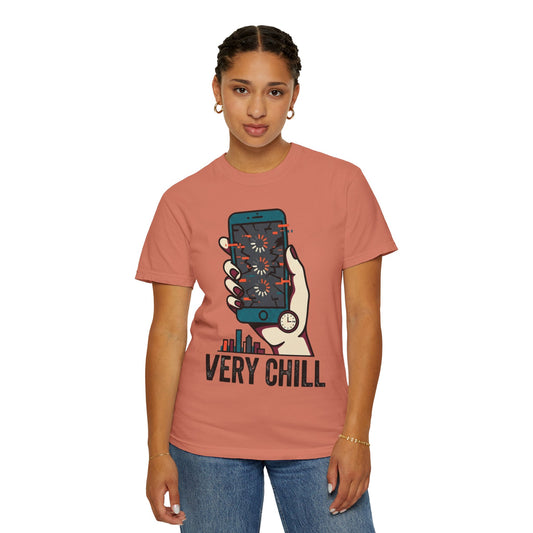 "Very Chill" Unisex Garment-Dyed Tee