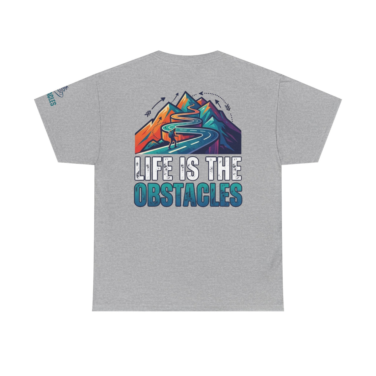 Color: Sport Grey | Life Is The Obstacles Premium Graphic Tee