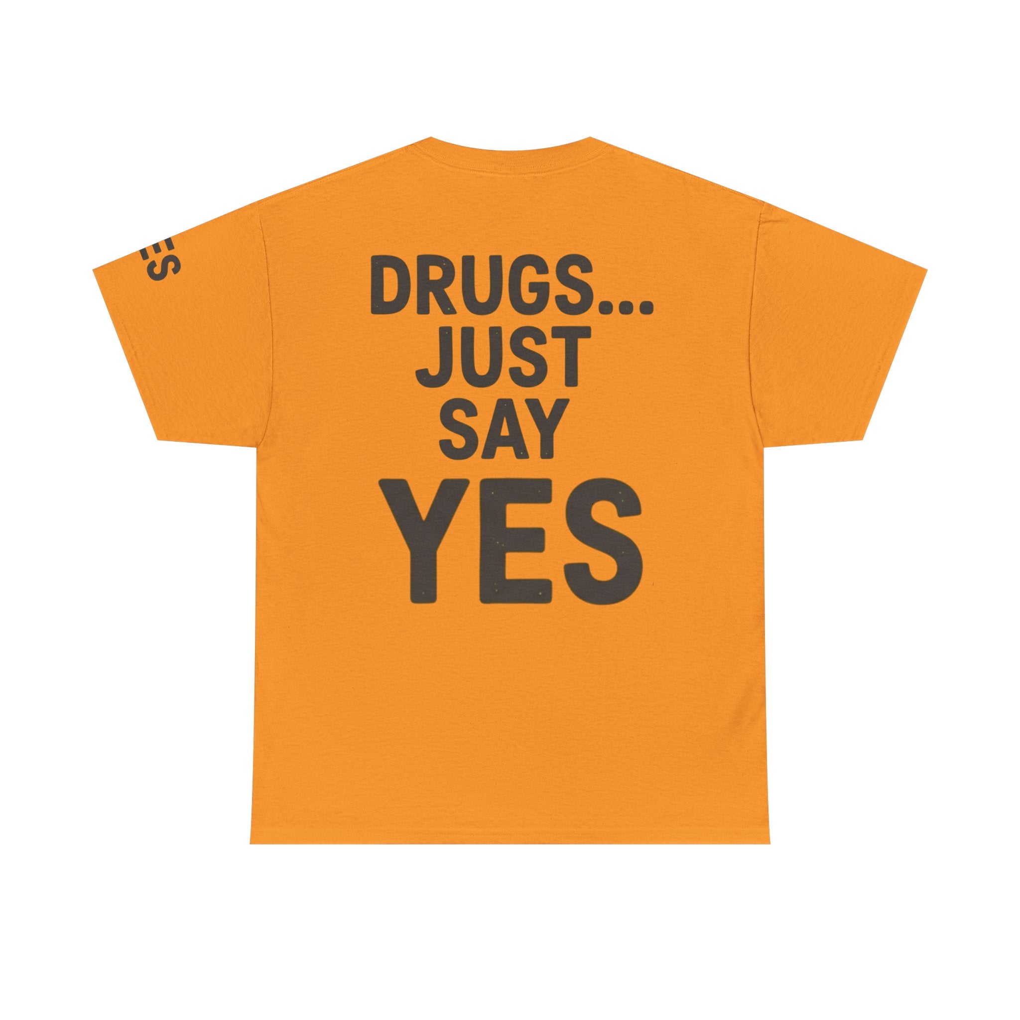 "Just Say Yes" Premium Graphic Tee