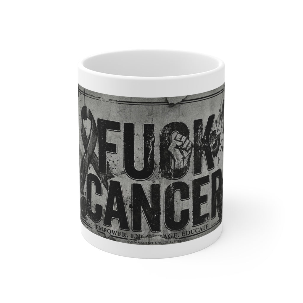 Cancer Can Fuck Right Off | 11oz Mug