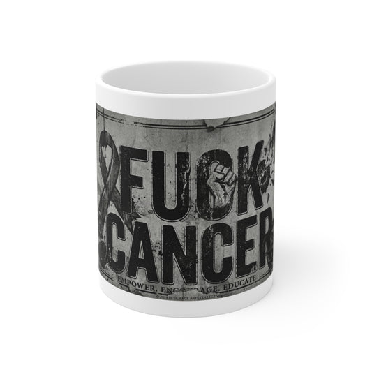 Cancer Can Fuck Right Off | 11oz Mug
