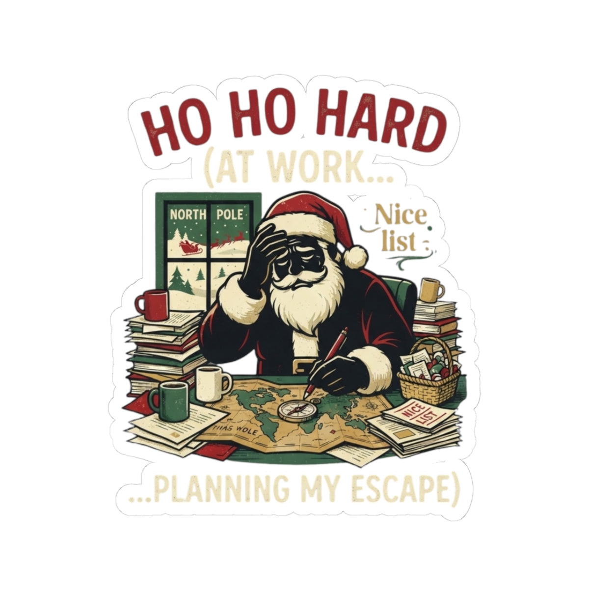 "Ho Ho Hard At Work" Sticker — Main