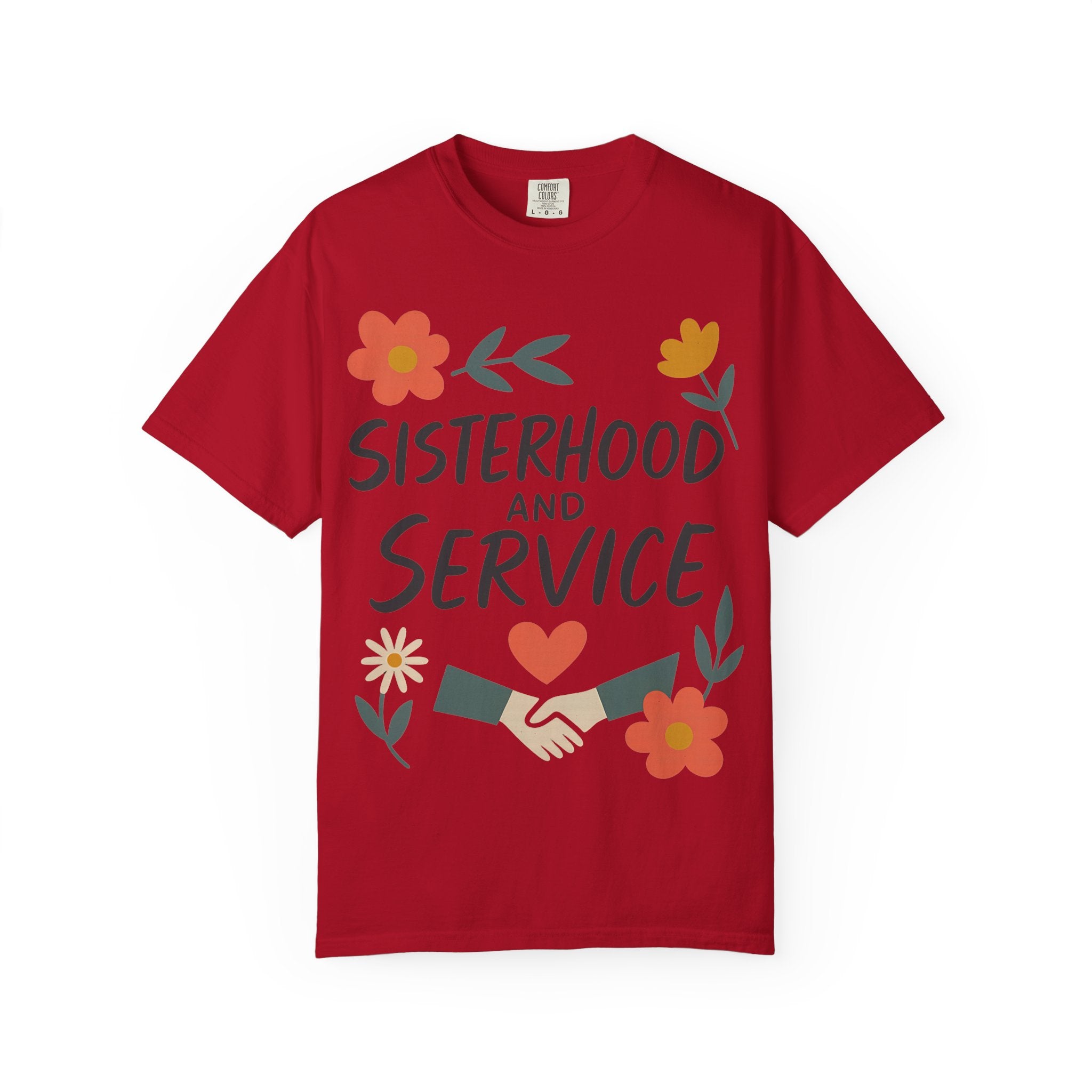 "Sisterhood and Service" Unisex Garment-Dyed T-shirt