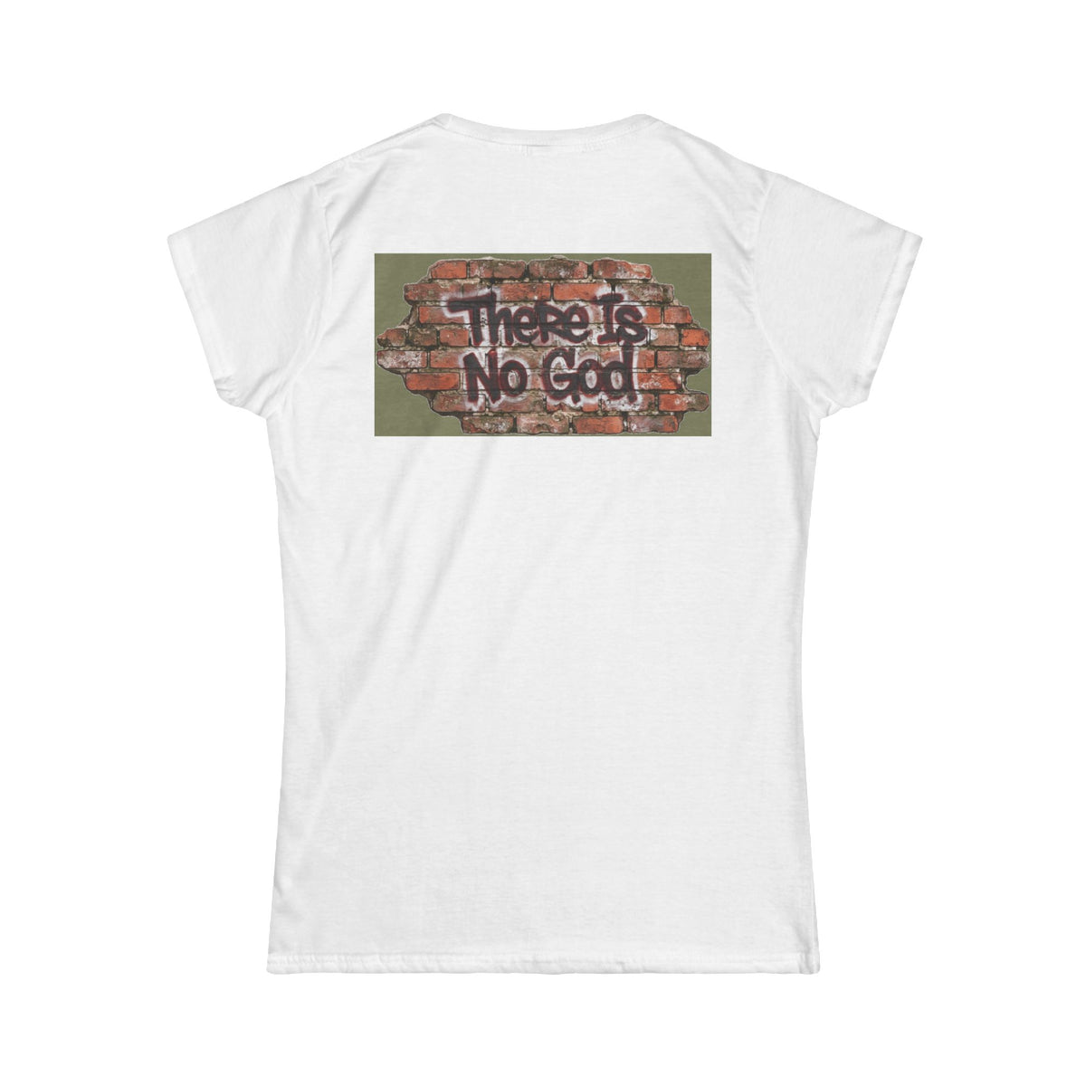 "There is No God" Women's Tee