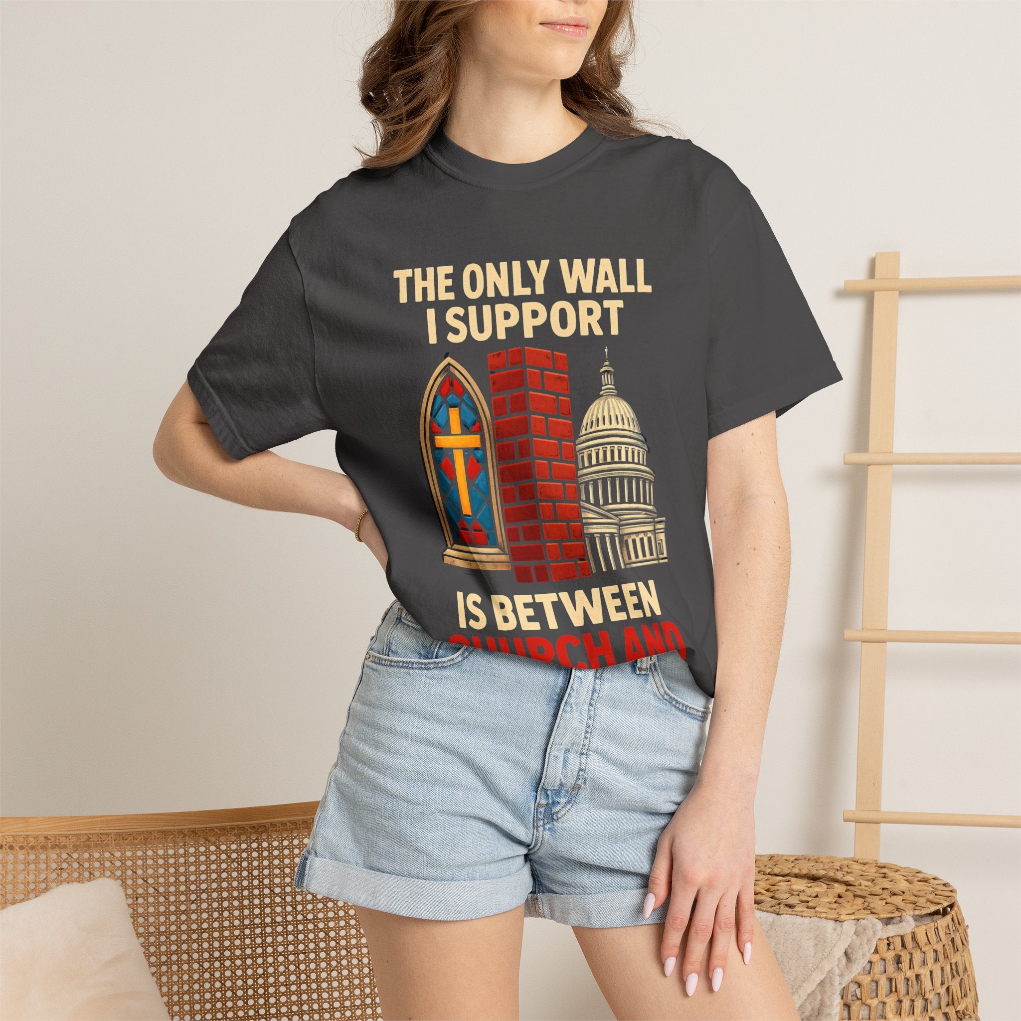 "The Only Wall I Support" Unisex Garment-Dyed T-shirt