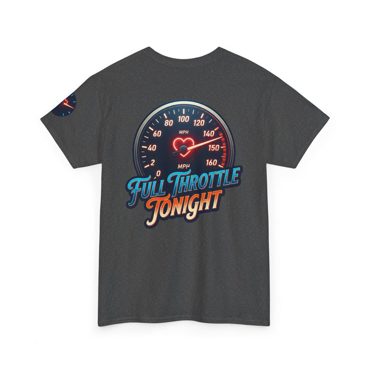 "Full Throttle Tonight" Premium Graphic Tee