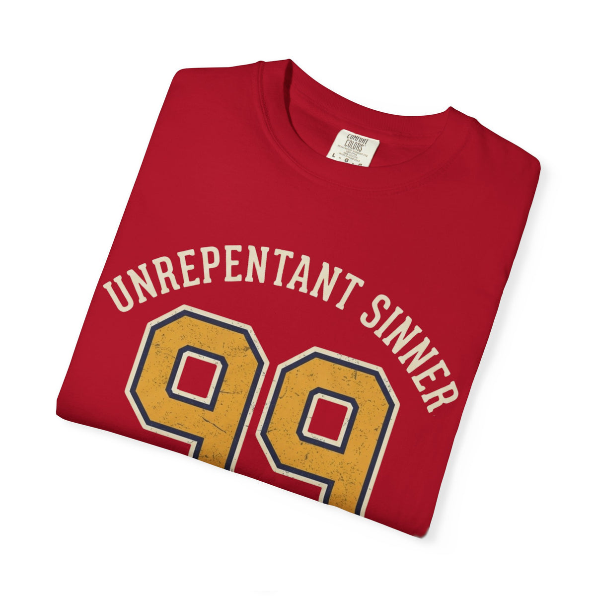 "Good Book Series 99 Unrepentant Sinner" Unisex Garment-Dyed Tee
