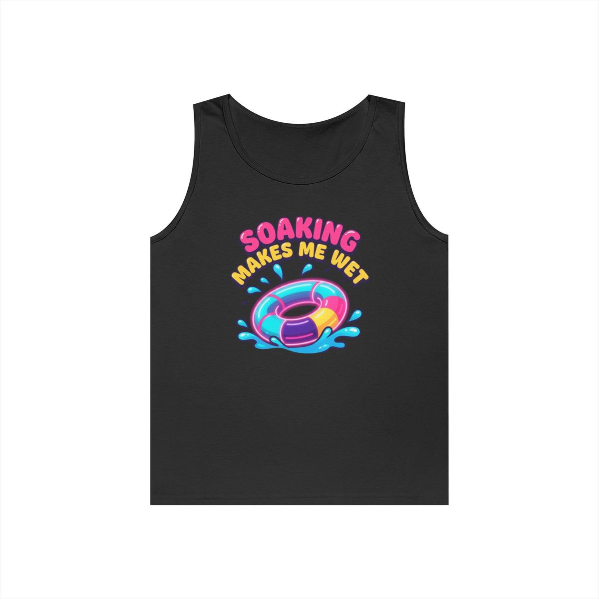 "Soaking Makes Me Wet" Tank Top