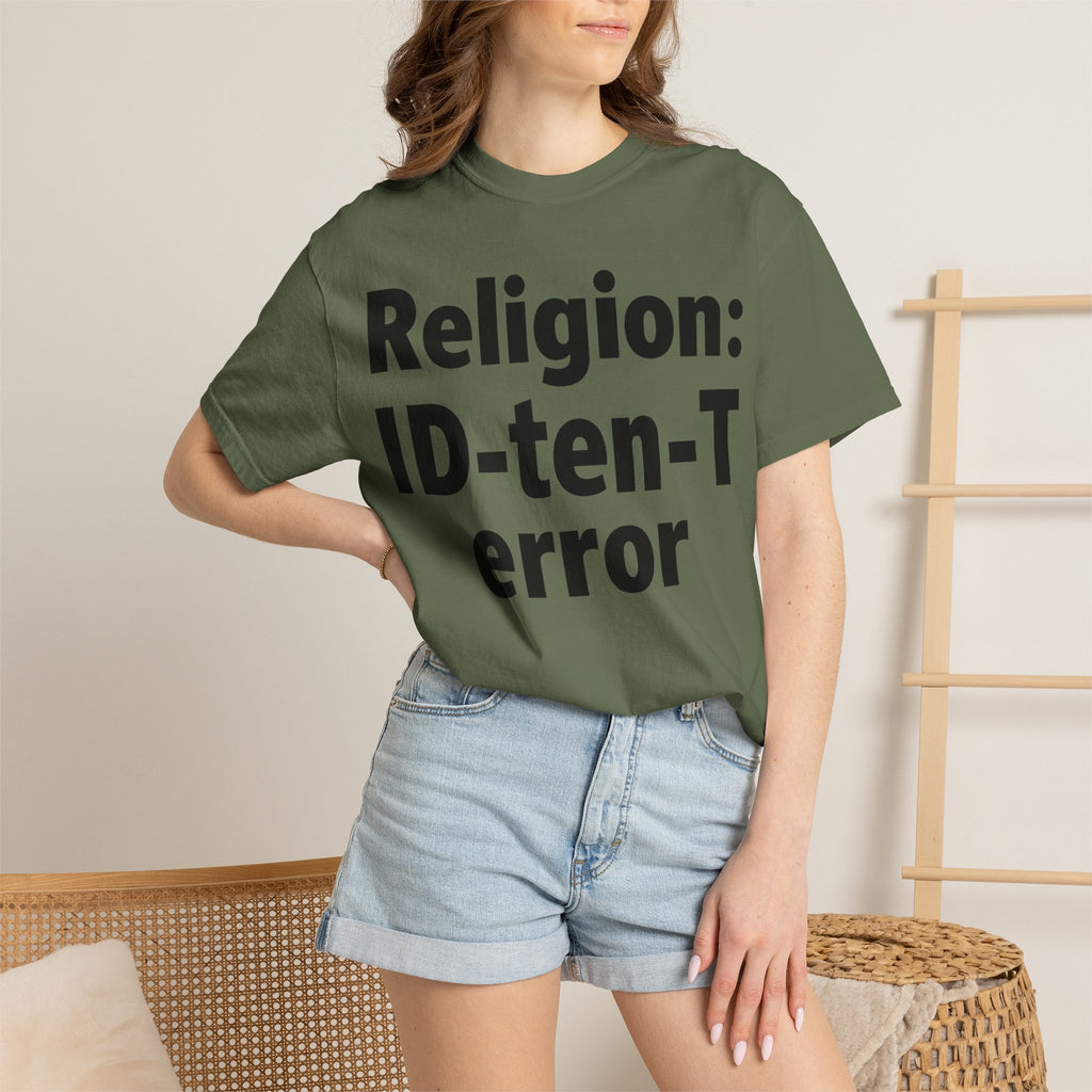 "Religion: ID-10-T Error" Unisex Garment-Dyed T-shirt