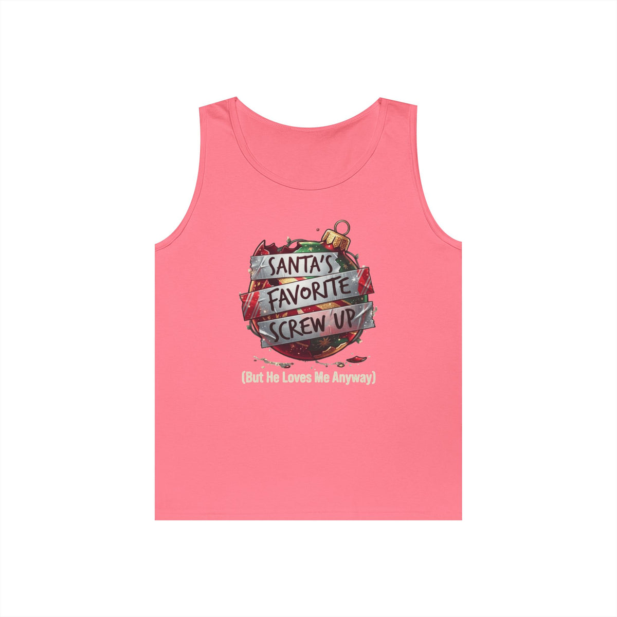Color: Safety Pink | Santa's Favorite Screw Up Tank Top