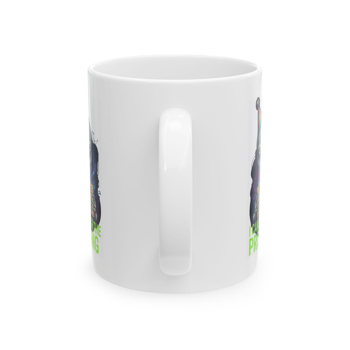"I Came For the Probing" White Ceramic Mug