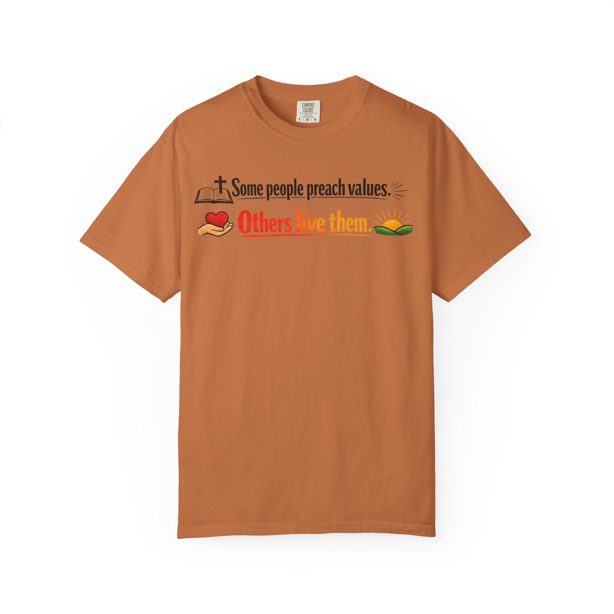 "Actions Over Sermons" Unisex Garment-Dyed T-shirt