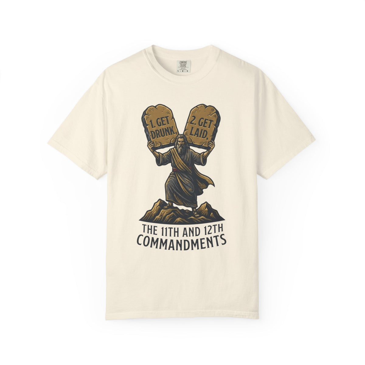 Color: Ivory | 11th and 12th Commandment Unisex Garment-Dyed Tee