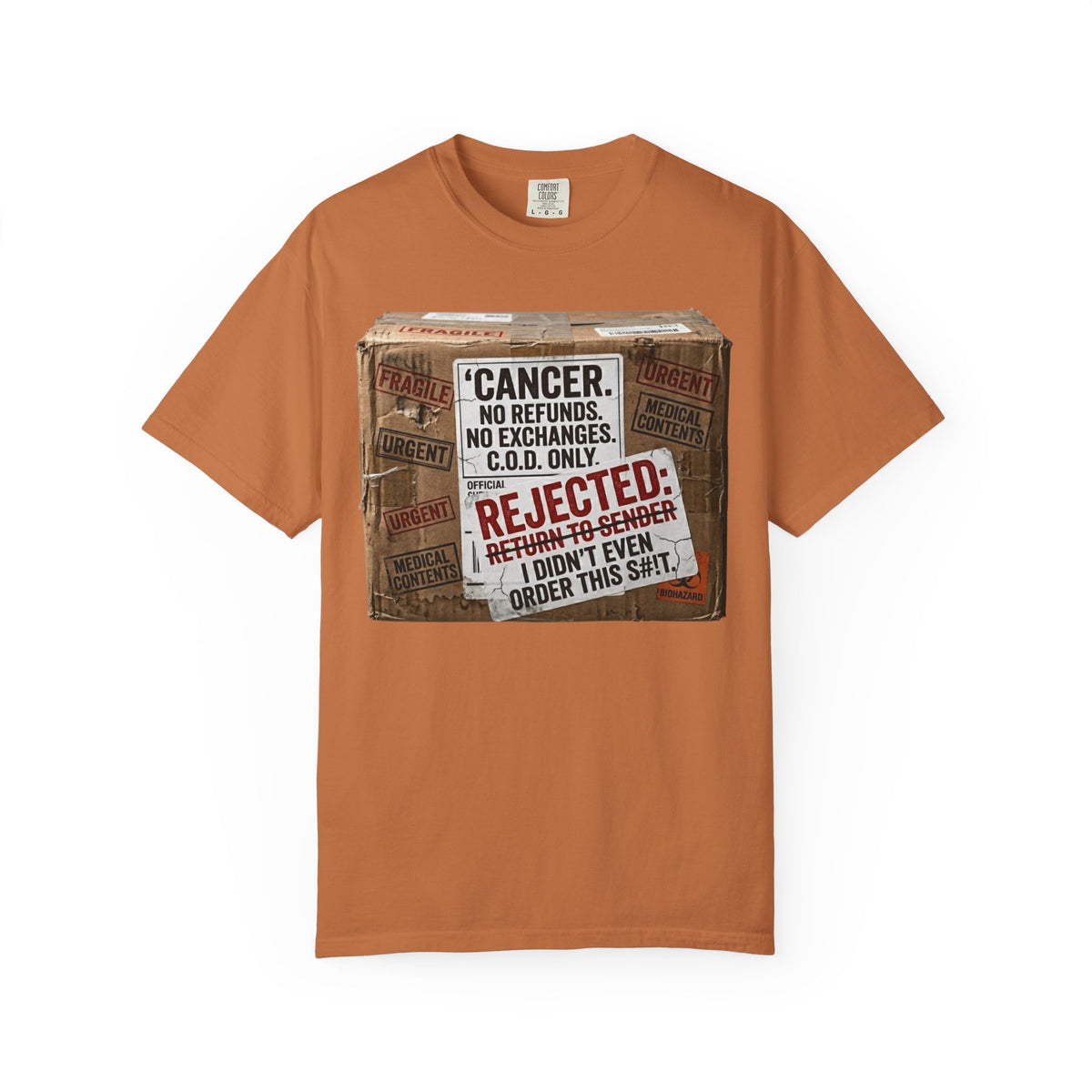Color: Yam | Return to Sender: Cancer Edition | Garment-Dyed Tee — AttitudeShirts