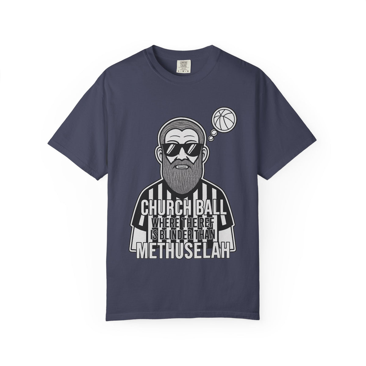 Color: Denim | Church Ball: Blinder Than Methuselah Unisex Garment-Dyed T-shirt