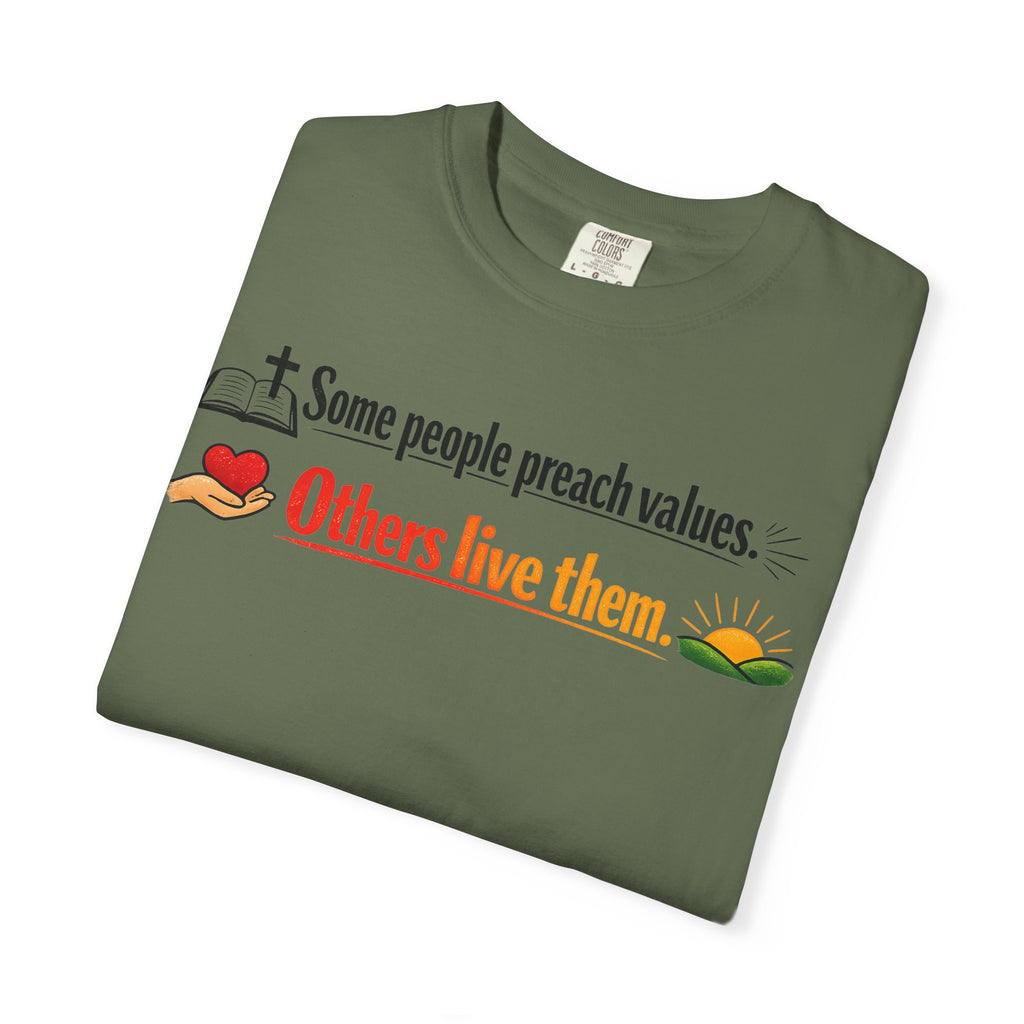 "Actions Over Sermons" Unisex Garment-Dyed T-shirt