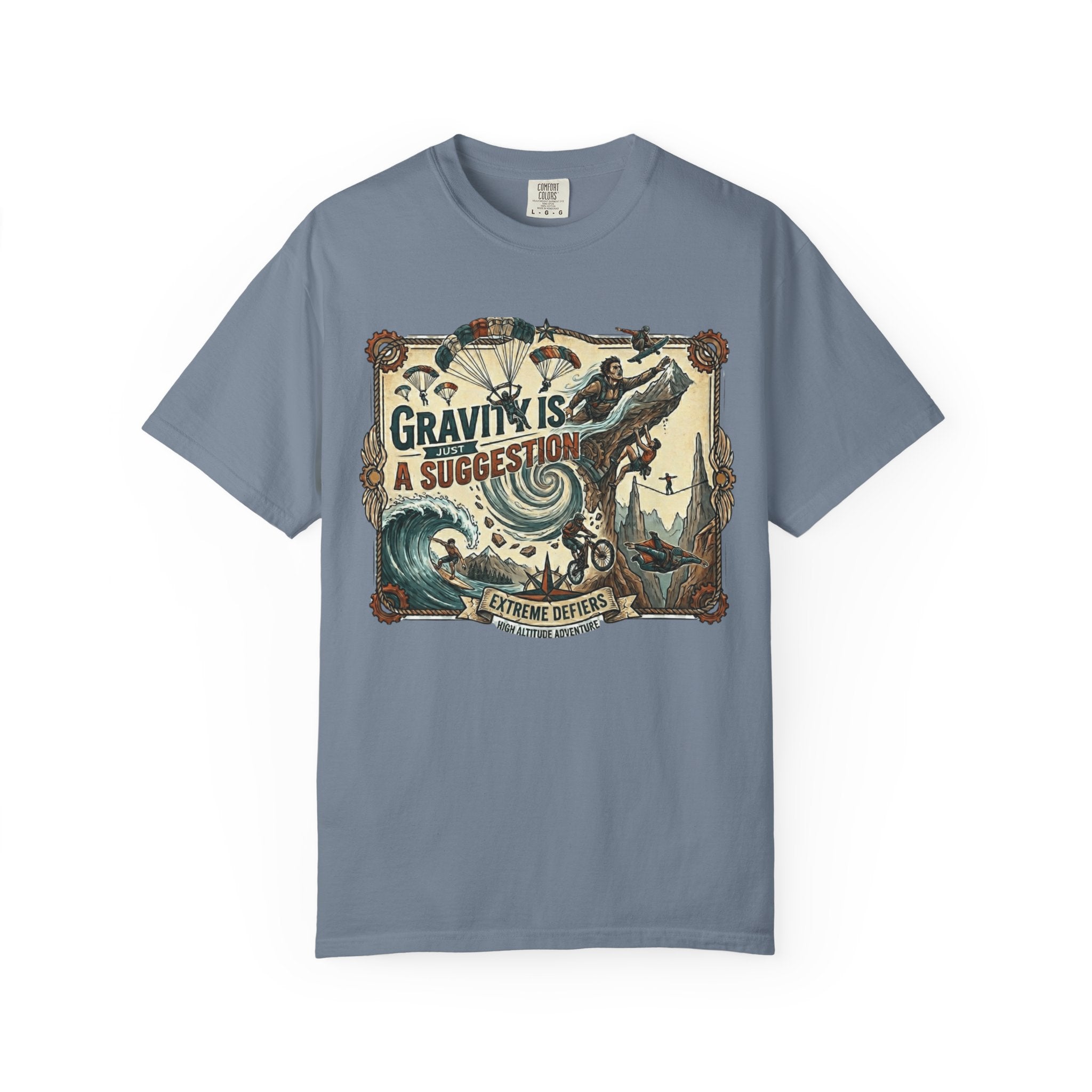 "Gravity is Just a Suggestion" Unisex Garment-Dyed T-shirt