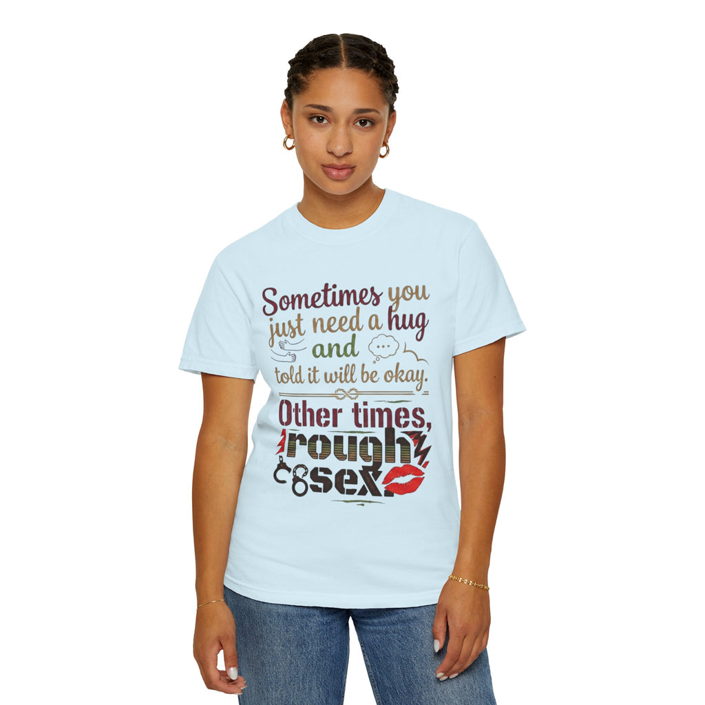 "Rough Sex" Unisex Garment-Dyed Tee