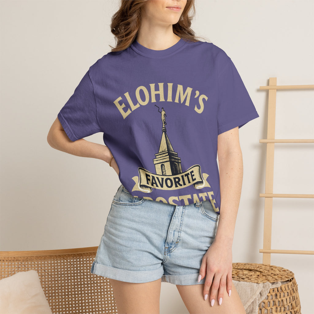 "Elohim's Favorite Apostate" Unisex Garment-Dyed T-shirt