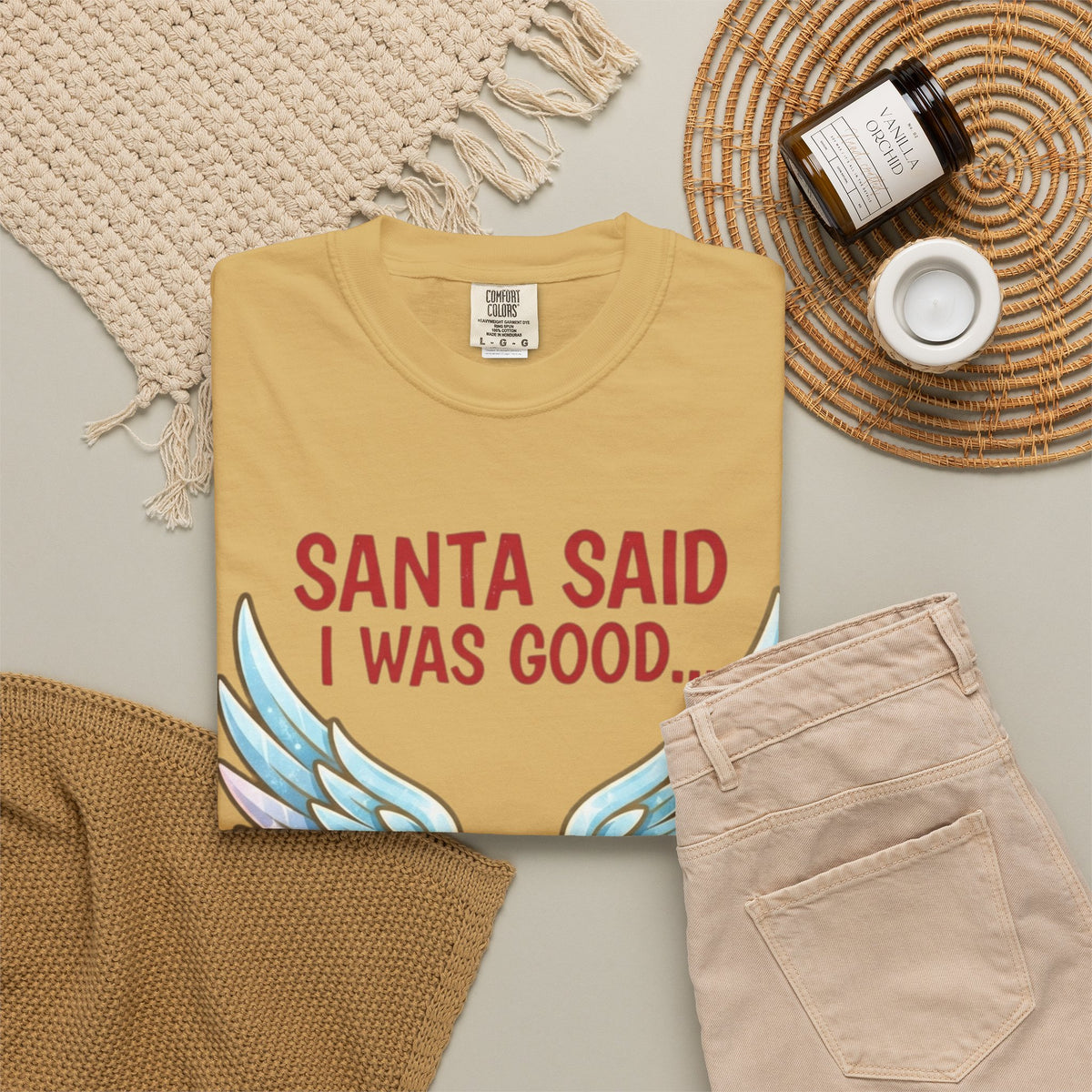 Santa Said I Was Good Unisex Garment-Dyed Tee