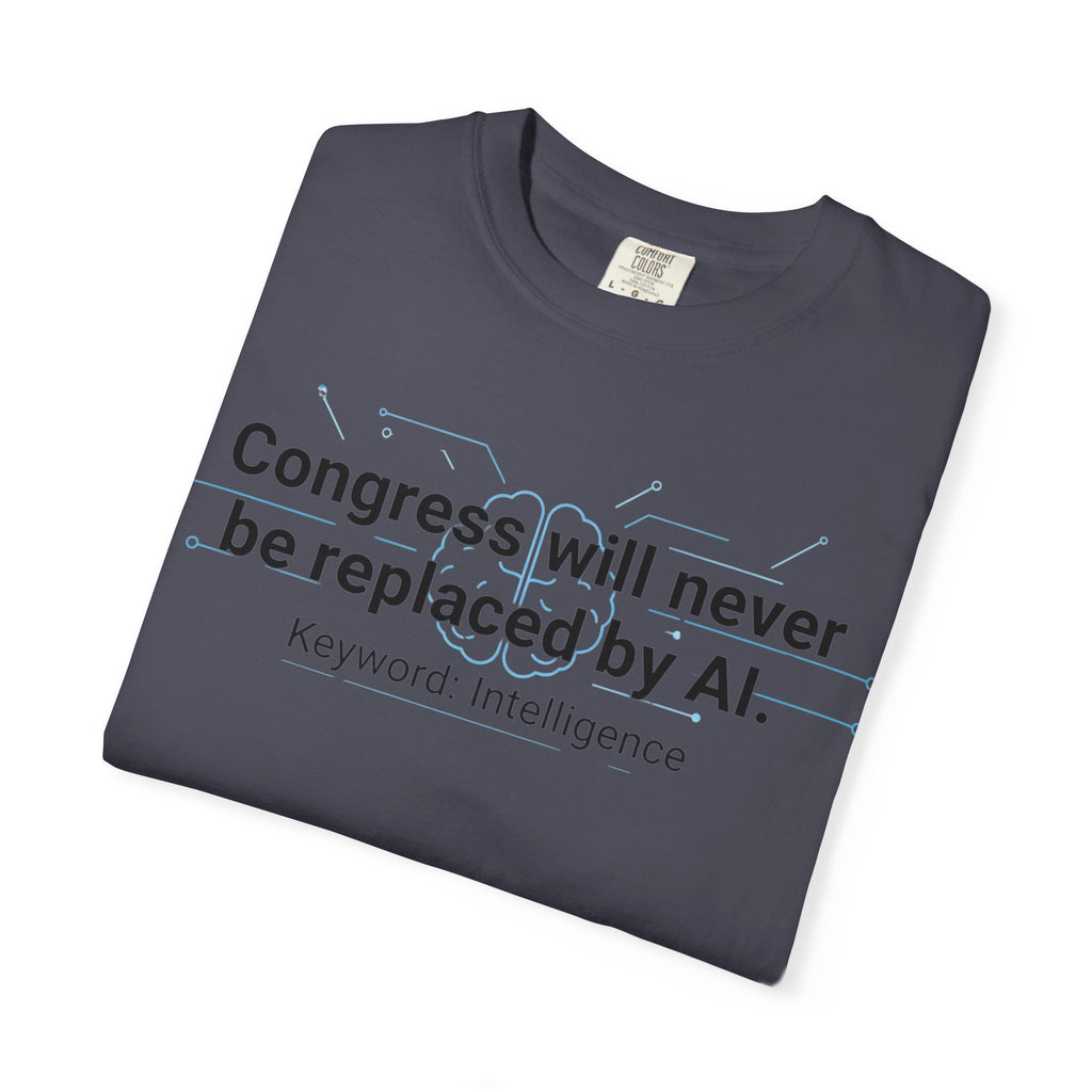 "Congress vs. AI T-Shirt" Unisex Garment-Dyed T-shirt