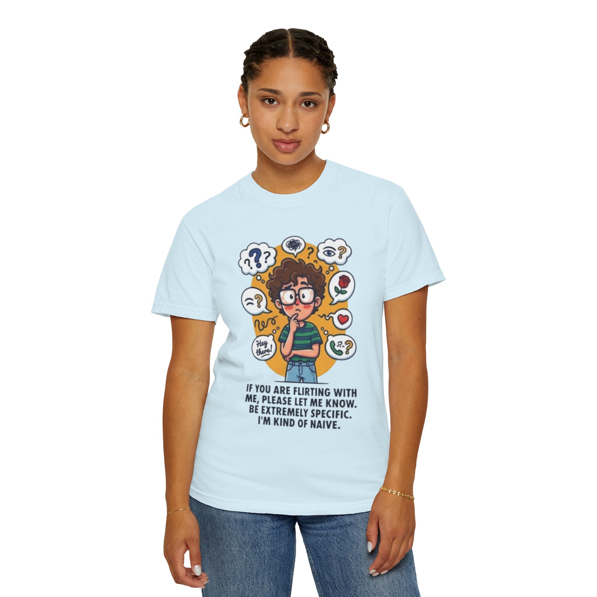 "Flirting" Unisex Garment-Dyed Tee