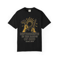 "Instruments in the Hands of God" Unisex Garment-Dyed T-shirt