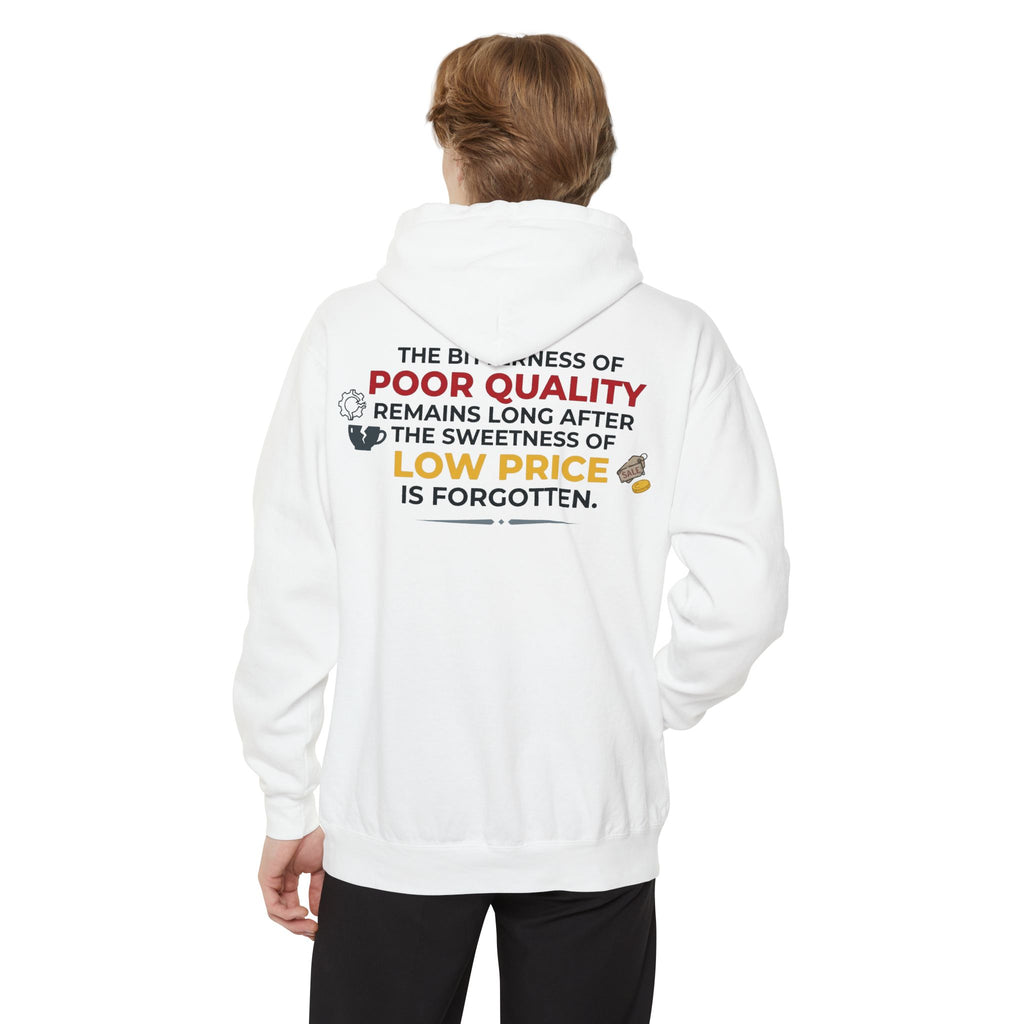 "Bitterness of Poor Quality" Garment-Dyed Hoodie