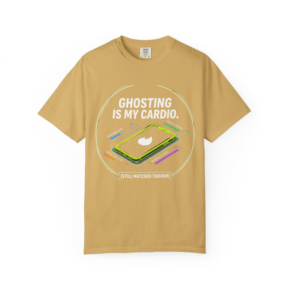 Color: Mustard | Ghosting Is My Cardio Unisex Garment-Dyed Tee