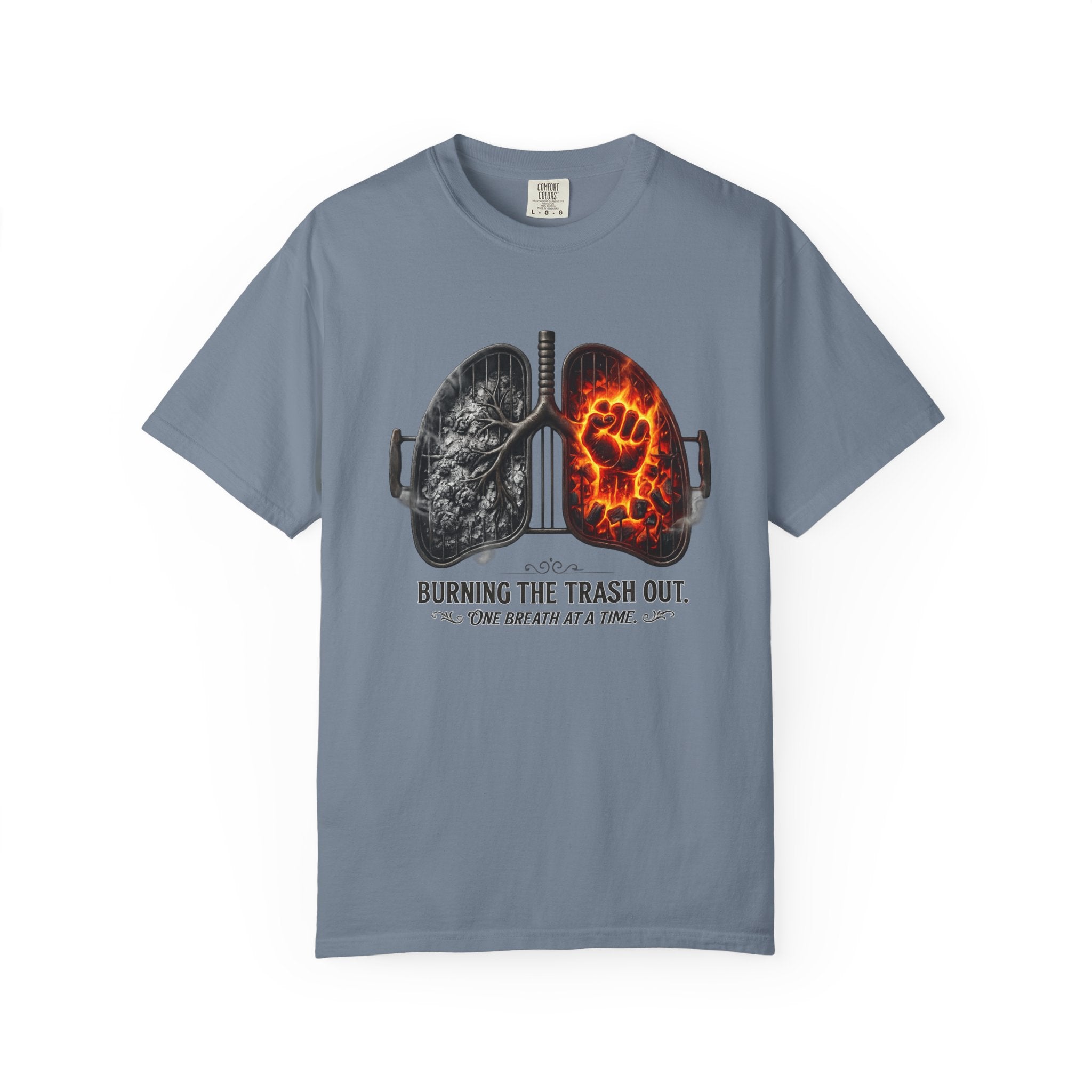 "Burning the Trash Out" Unisex Garment-Dyed T-shirt