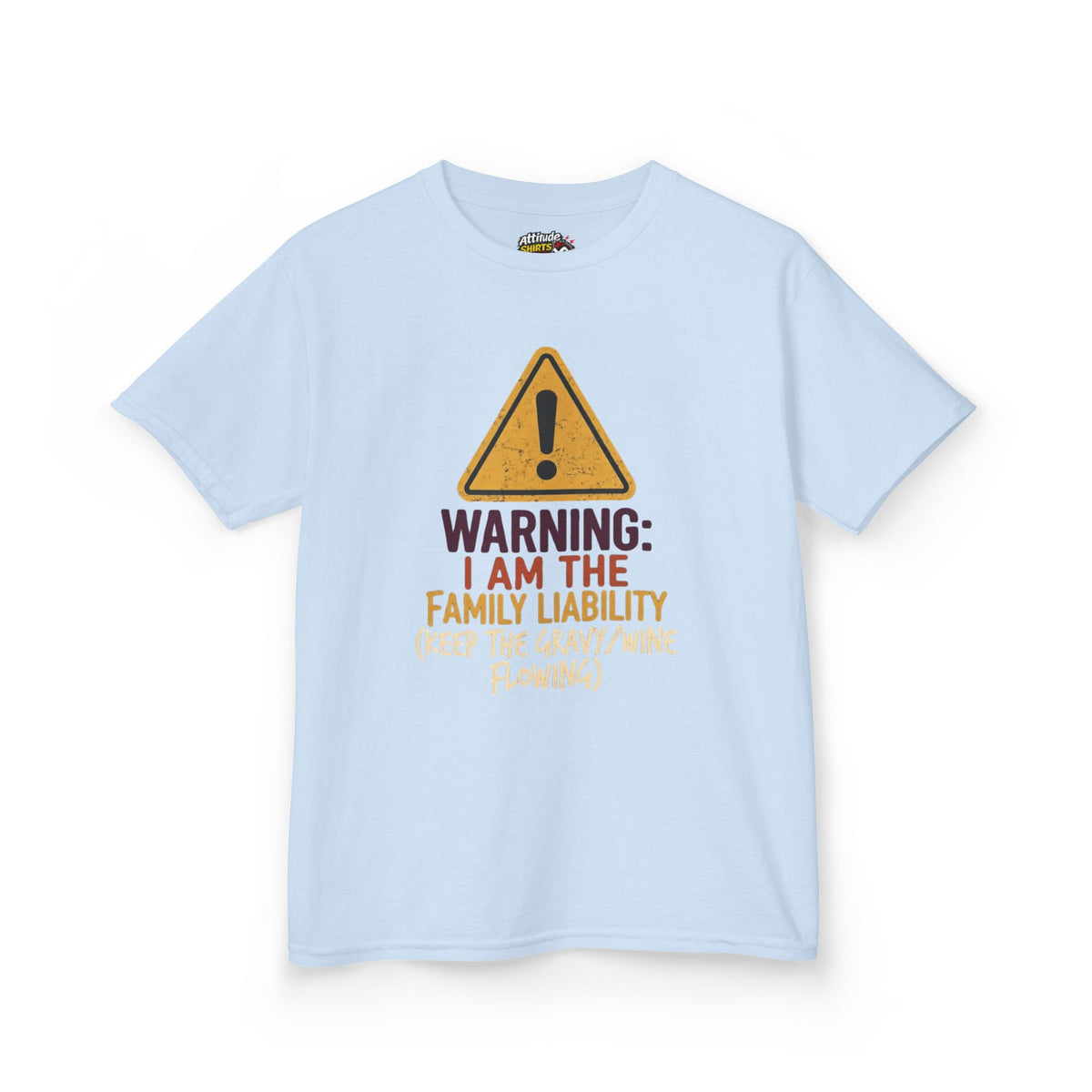 "Warning I am The Family Liability" Kids Tee