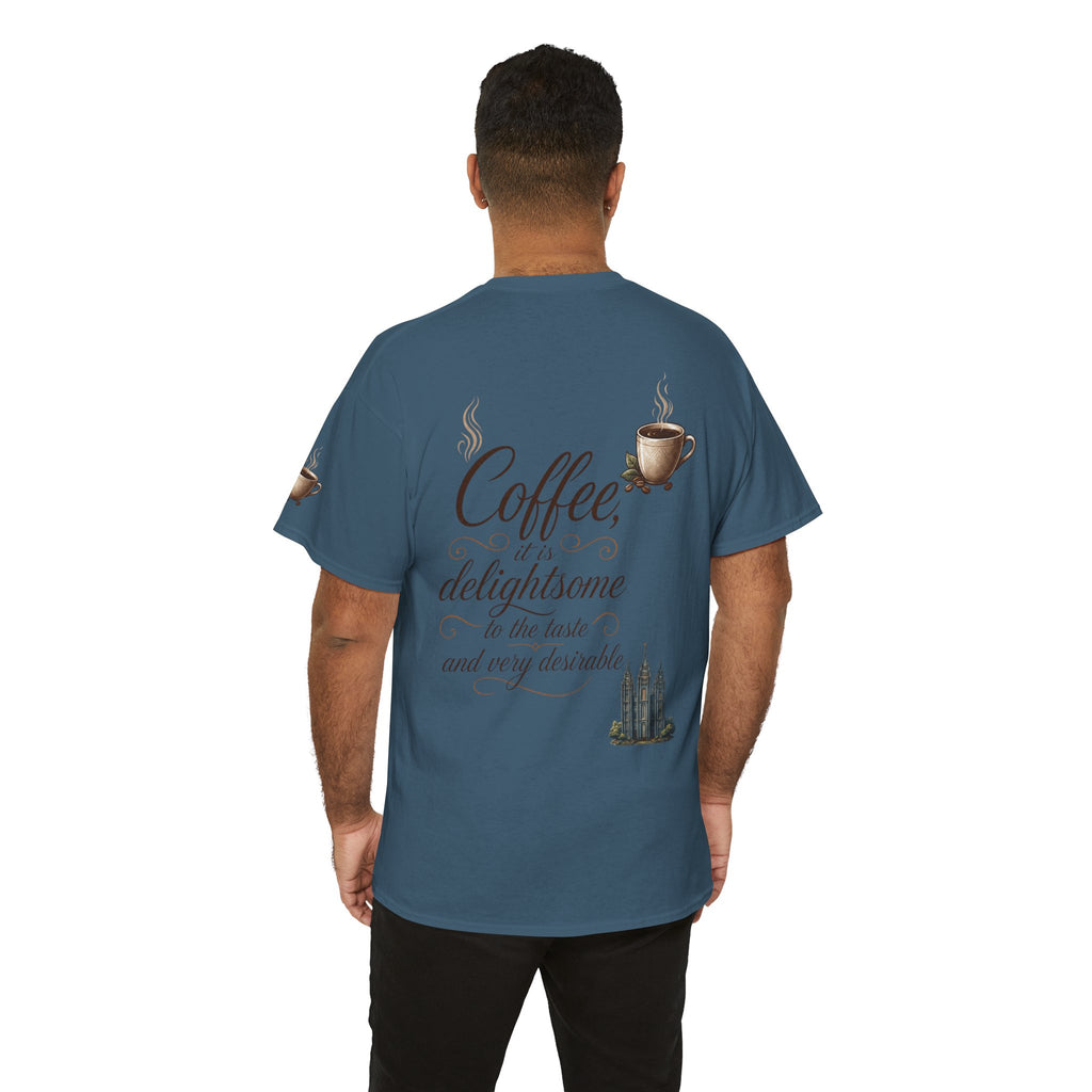 "Coffee is Delightsome" Premium Graphic Tee