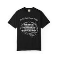 "Profound Thoughts 2" Unisex Garment-Dyed T-shirt
