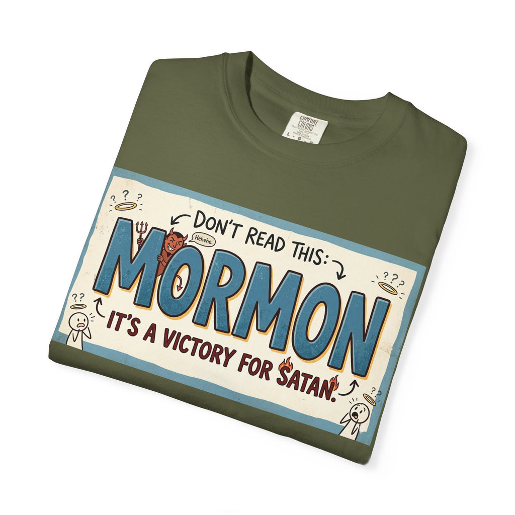 "Victory for Satan T-Shirt" Unisex Garment-Dyed T-shirt