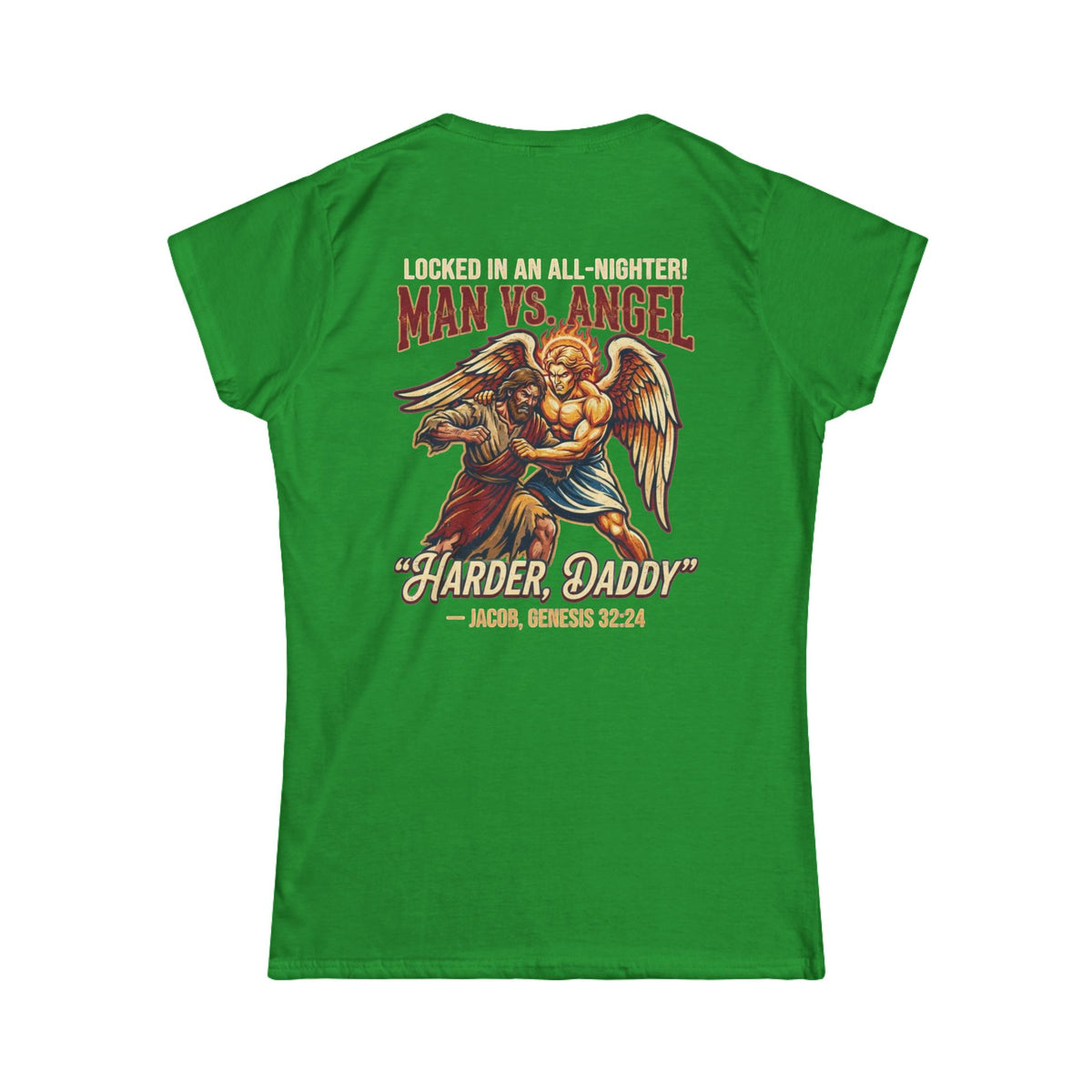 Color: Irish Green | Good Book Series Man vs Angel Women's Tee