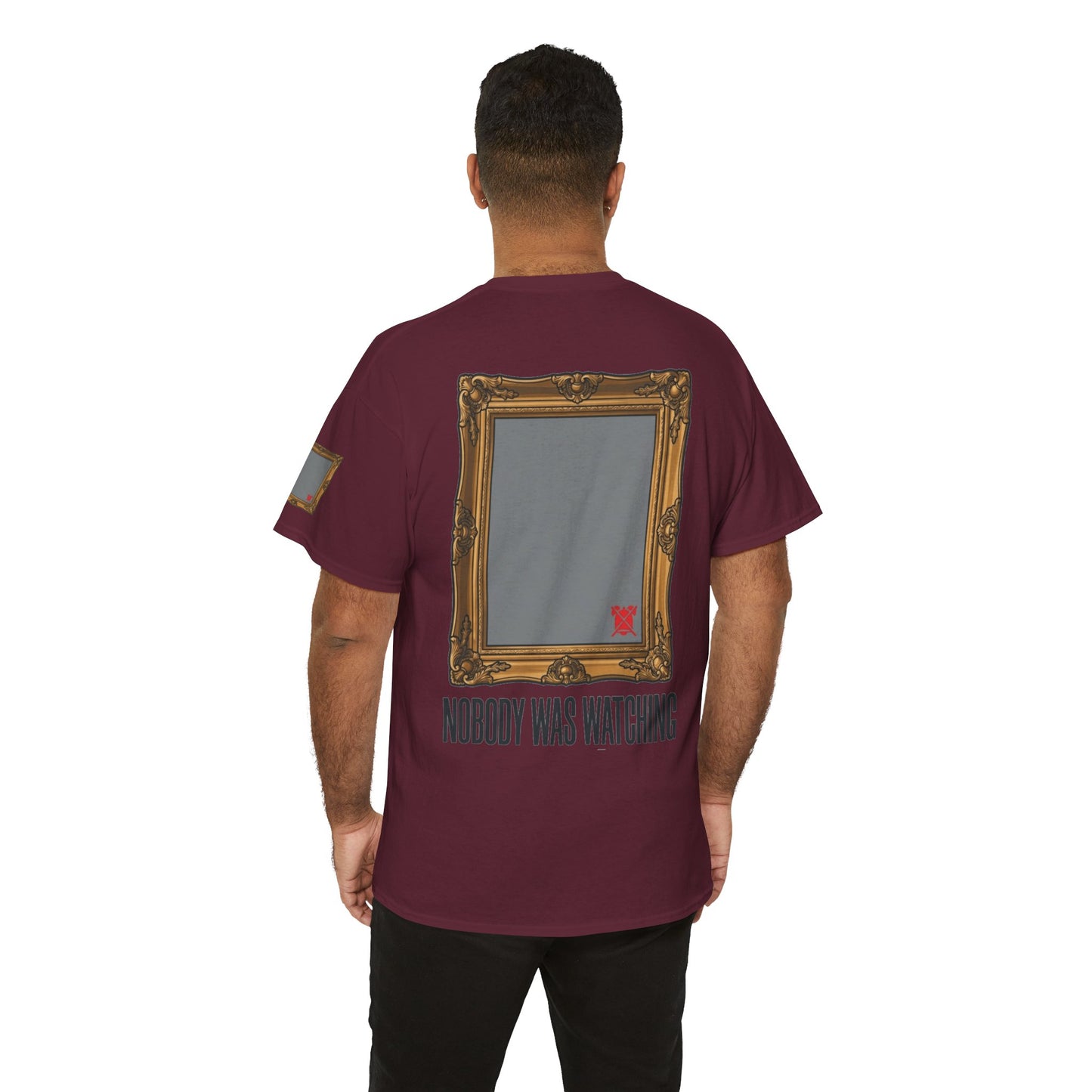 "Nobody Was Watching" Premium Graphic Tee