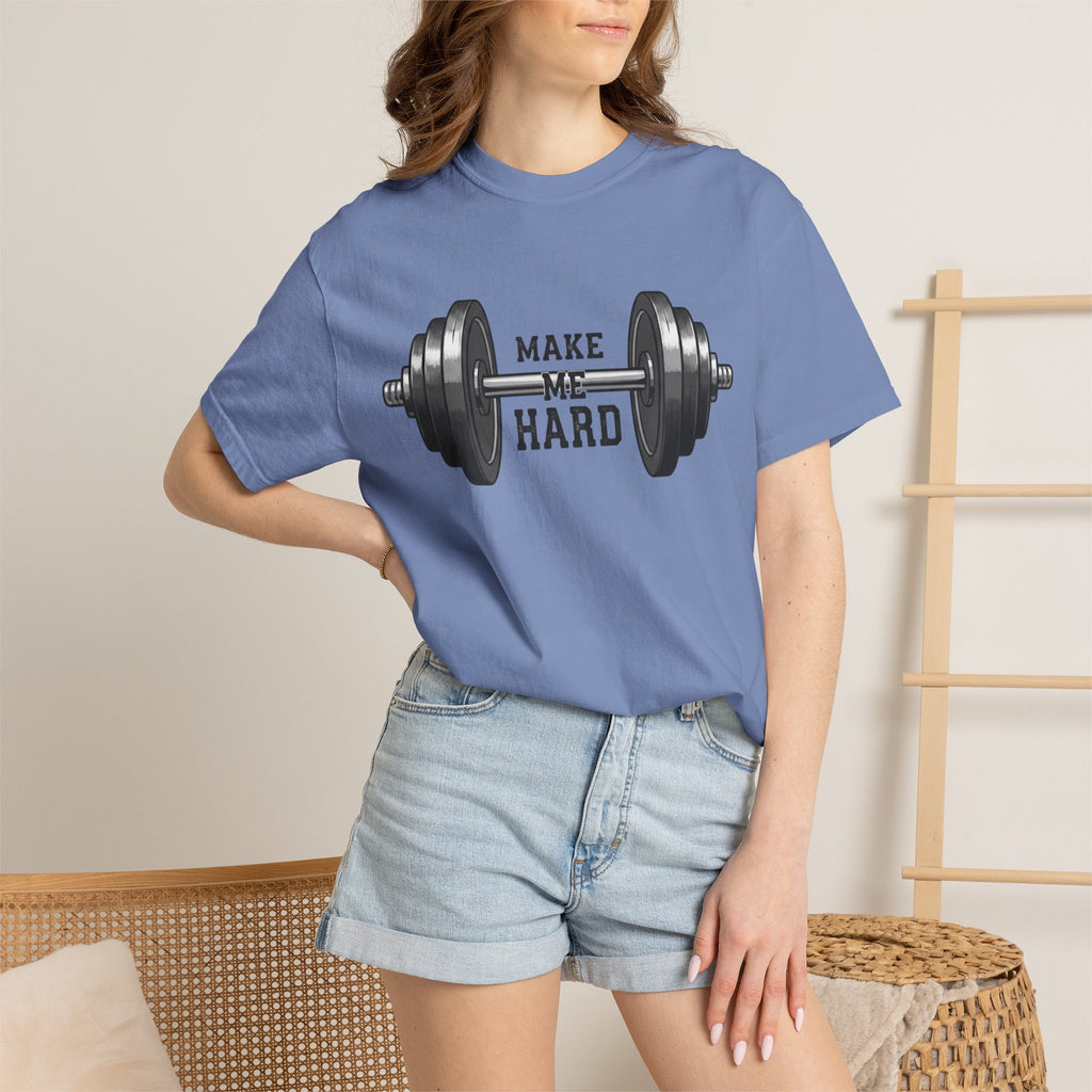 Make Me Hard - Morning Demands | Garment-Dyed Tee — AttitudeShirts
