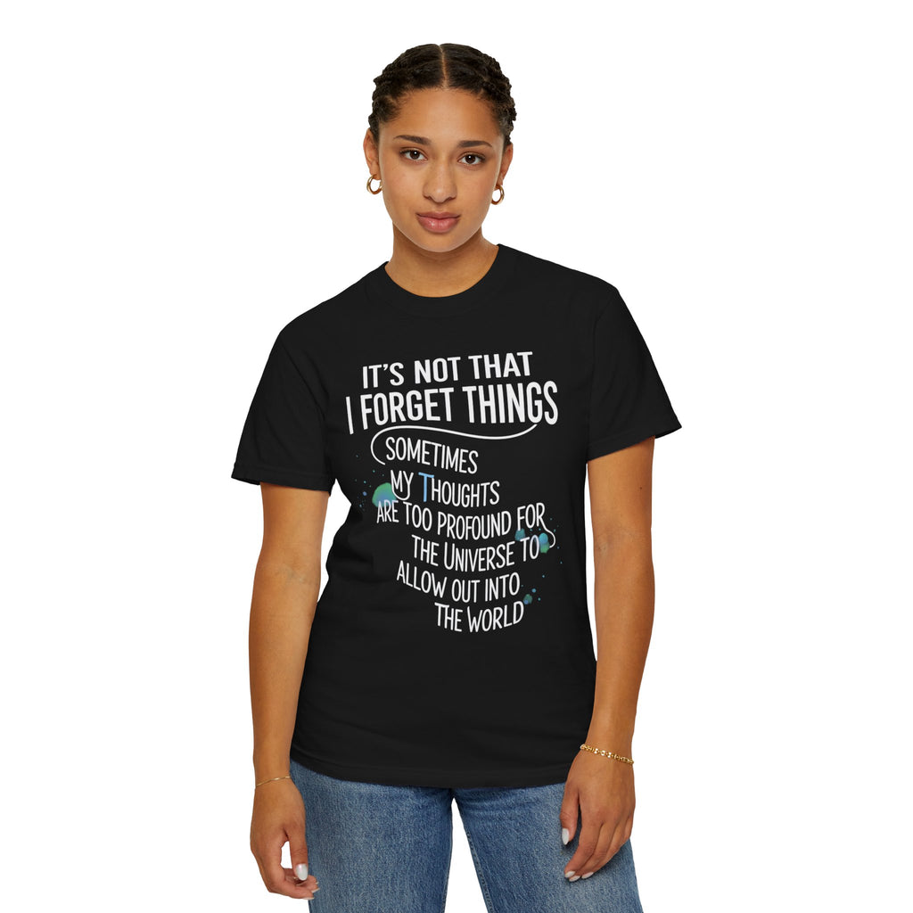 "Profound Thoughts 4" Unisex Garment-Dyed T-shirt