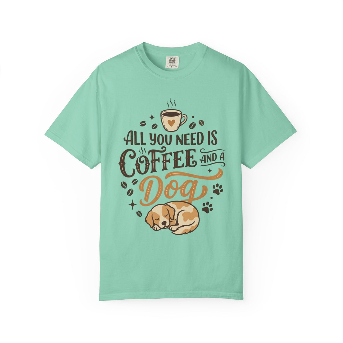Color: Island Reef | Coffee and a Dog Unisex Garment-Dyed Tee