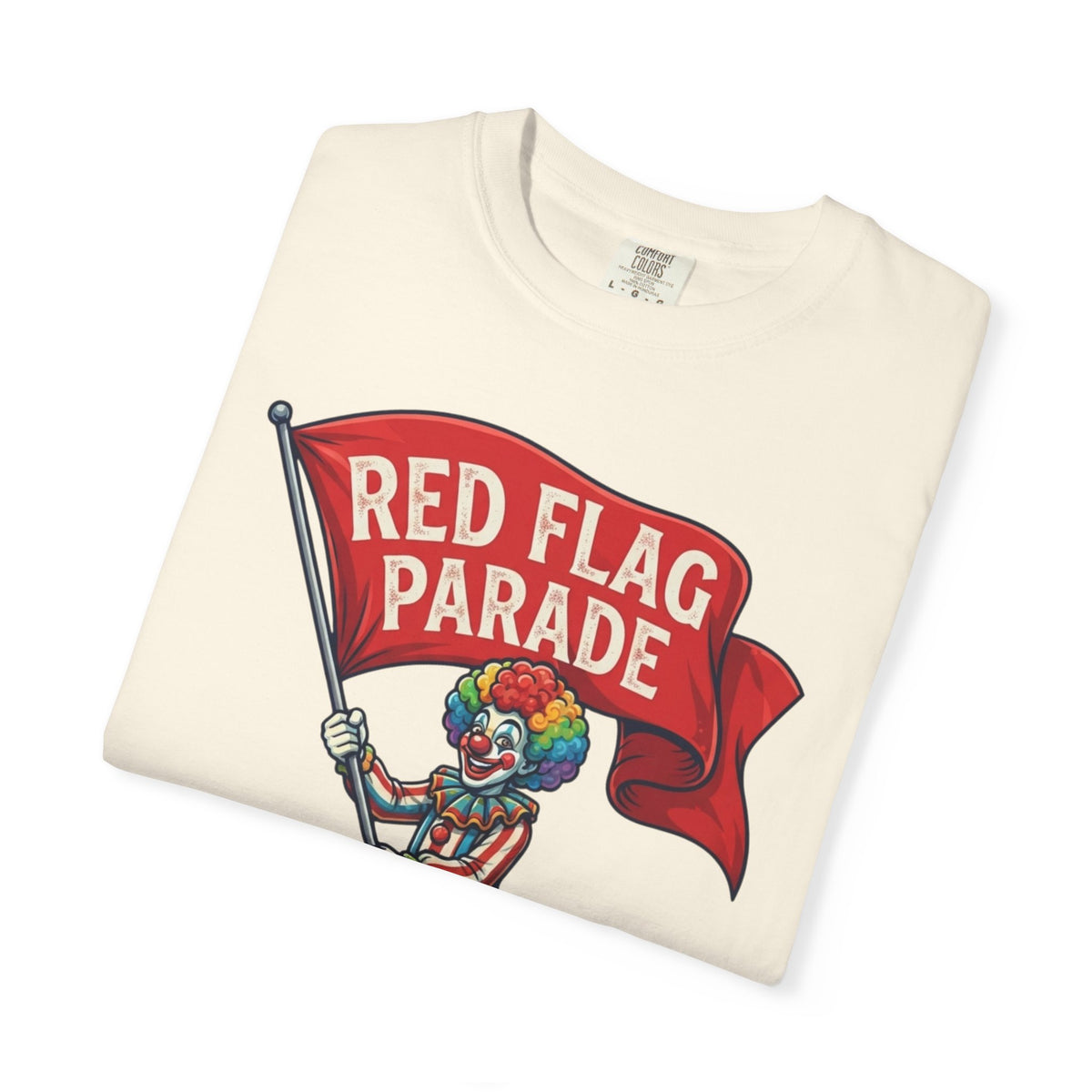 "Red Flag Parade" Unisex Garment-Dyed Tee