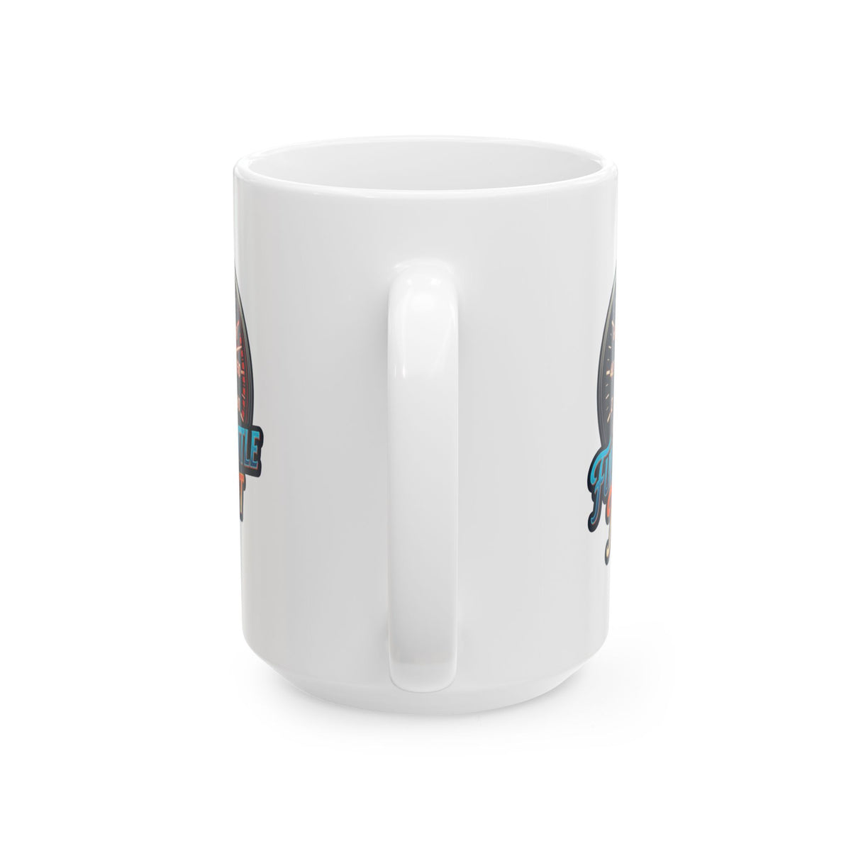"Full Throttle Tonight" White Ceramic Mug